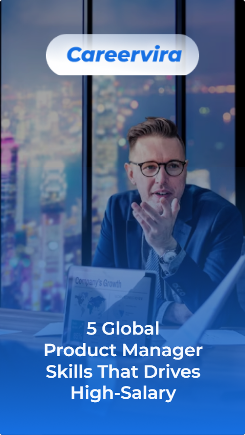 5 Global Product Manager Skills That Drives High-Salary